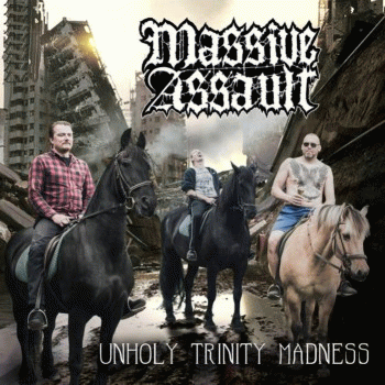 Massive Assault : Unholy Trinity Madness